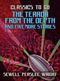 Produktbild: The Terror From The Depth and Five More Stories