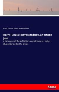 Produktbild: Harry Furniss's Royal academy, an artistic joke