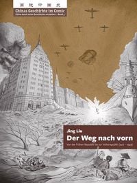 Produktbild: Chinas Geschichte im Comic - China durch seine Geschichte verstehen - Band 5