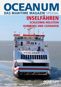 Produktbild: OCEANUM, das maritime Magazin SPEZIAL Inself&auml;hren