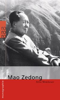 Bild vom Artikel Mao Zedong vom Autor Felix Wemheuer