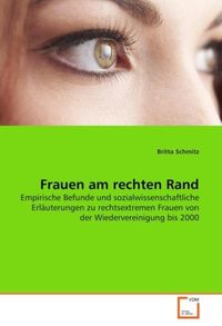 Bild vom Artikel Schmitz, B: Frauen am rechten Rand vom Autor Britta Schmitz