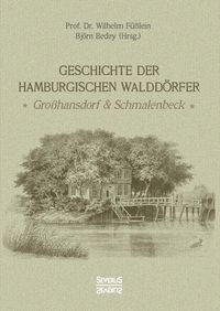 Produktbild: Geschichte der Hamburgischen Waldd&ouml;rfer