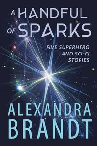 Produktbild: A Handful of Sparks