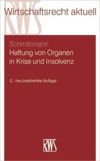 Produktbild: Haftung von Organen in Krise und Insolvenz