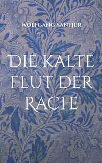 Produktbild: Die kalte Flut der Rache