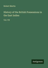 Produktbild: History of the British Possessions in the East Indies