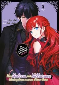 Produktbild: Vom Yakuza zur Villainess: Wiedergeboren in einem Otome-Game (Manga), Band 04