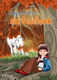 Produktbild: Engel Reni - ein Geschenk
