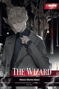 Produktbild: The Wizard - Wenn Worte t&ouml;ten - Light Novel