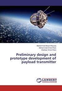 Produktbild: Preliminary design and prototype development of payload transmitter