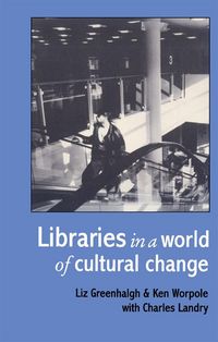 Produktbild: Libraries In A World Of Cultural Change