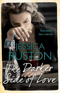 Bild vom Artikel The Darker Side of Love vom Autor Jessica Ruston