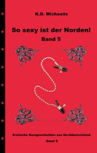 Produktbild: So sexy ist der Norden! Band 5