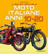 Produktbild: Il grande libro delle moto italiane anni 10-20