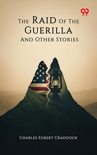 Produktbild: Raid Of The Guerilla And Other Stories