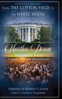 Produktbild: From the Cotton Field to the White House (My Incredible Journey)