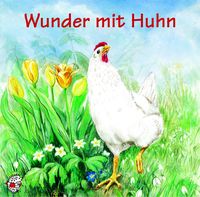 Bild vom Artikel Wunder mit Huhn vom Autor Ute Kleeberg
