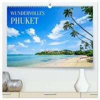 Produktbild: Wundervolles Phuket (hochwertiger Premium Wandkalender 2027 DIN A2 quer), Kunstdruck in Hochglanz