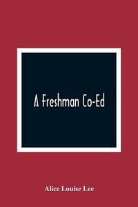 Produktbild: A Freshman Co-Ed