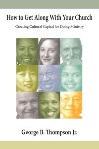 Produktbild: How to Get Along With Your Church