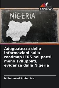 Produktbild: Adeguatezza delle informazioni sulla roadmap IFRS nei paesi meno sviluppati, evidenze dalla Nigeria