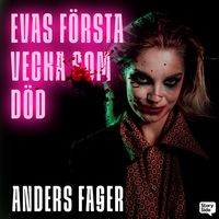 Produktbild: Evas f&ouml;rsta vecka som d&ouml;d