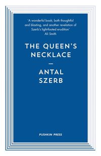 Produktbild: Szerb, A: Queen's Necklace