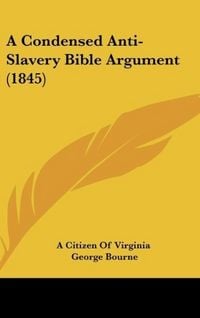 Produktbild: A Citizen Of Virginia: Condensed Anti-Slavery Bible Argument