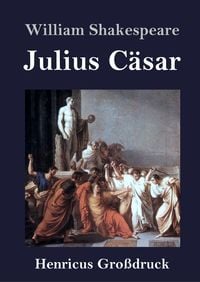 Julius Cäsar (Großdruck)