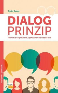 Bild vom Artikel Dialog-Prinzip vom Autor Dieter Braun