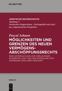 Produktbild: M&ouml;glichkeiten und Grenzen des neuen Verm&ouml;gensabsch&ouml;pfungsrechts