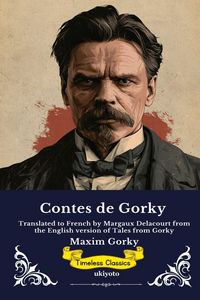 Produktbild: Contes de Gorky | French Edition of Tales from Gorky