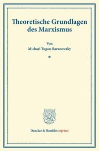Produktbild: Theoretische Grundlagen des Marxismus.