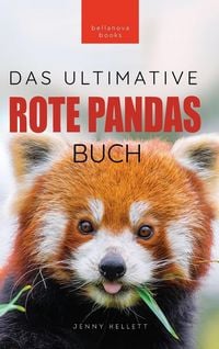 Produktbild: Rote Pandas Das Ultimative Buch