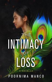 Produktbild: The Intimacy of Loss: A Novella