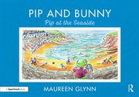 Produktbild: Glynn, M: Pip and Bunny