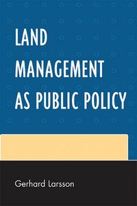 Produktbild: Land Management as Public Policy