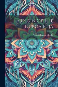 Produktbild: Origin Of The Durga Puja