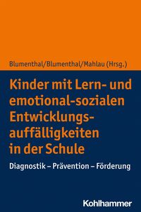 Produktbild: Kinder mit Lern- und emotional-sozialen Entwicklungsauff&auml;lligkeiten in der Schule