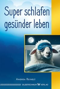 Produktbild: Super schlafen - ges&uuml;nder leben