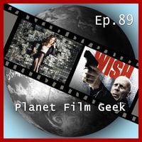 Produktbild: Planet Film Geek, PFG Episode 89: Molly's Game, Death Wish