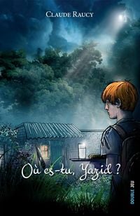 Produktbild: O&ugrave; es-tu Yazid ?