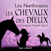 Produktbild: Les Chroniques d'Argalh, T2 : Les Chevaux des Dieux