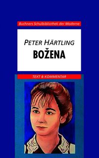 Produktbild: Buchners Schulbibliothek der Moderne / H&auml;rtling, Božena
