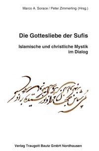 Produktbild: Die Gottesliebe der Sufis
