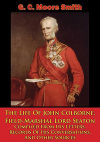 Produktbild: Life Of John Colborne, Field-Marshal Lord Seaton