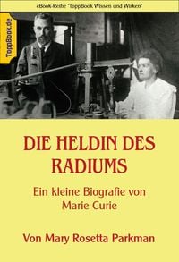 Bild vom Artikel Die Heldin des Radiums vom Autor 