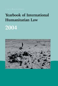 Produktbild: Yearbook of International Humanitarian Law &ndash; 2004