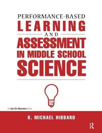 Produktbild: Hibbard, K: Performance-Based Learning & Assessment in Middl